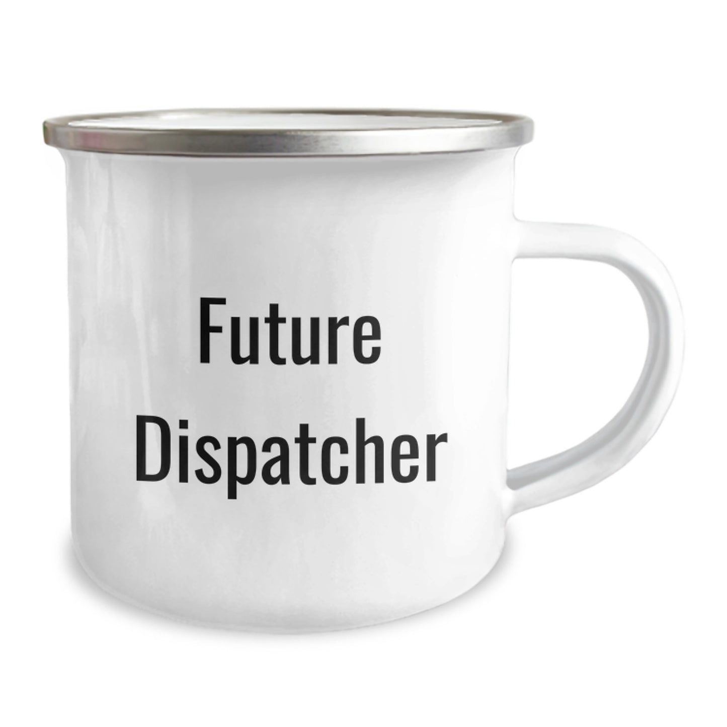 Funny Future Dispatcher Camping Mug - Dispatcher Gifts from Family for Christmas Unique - Image 2