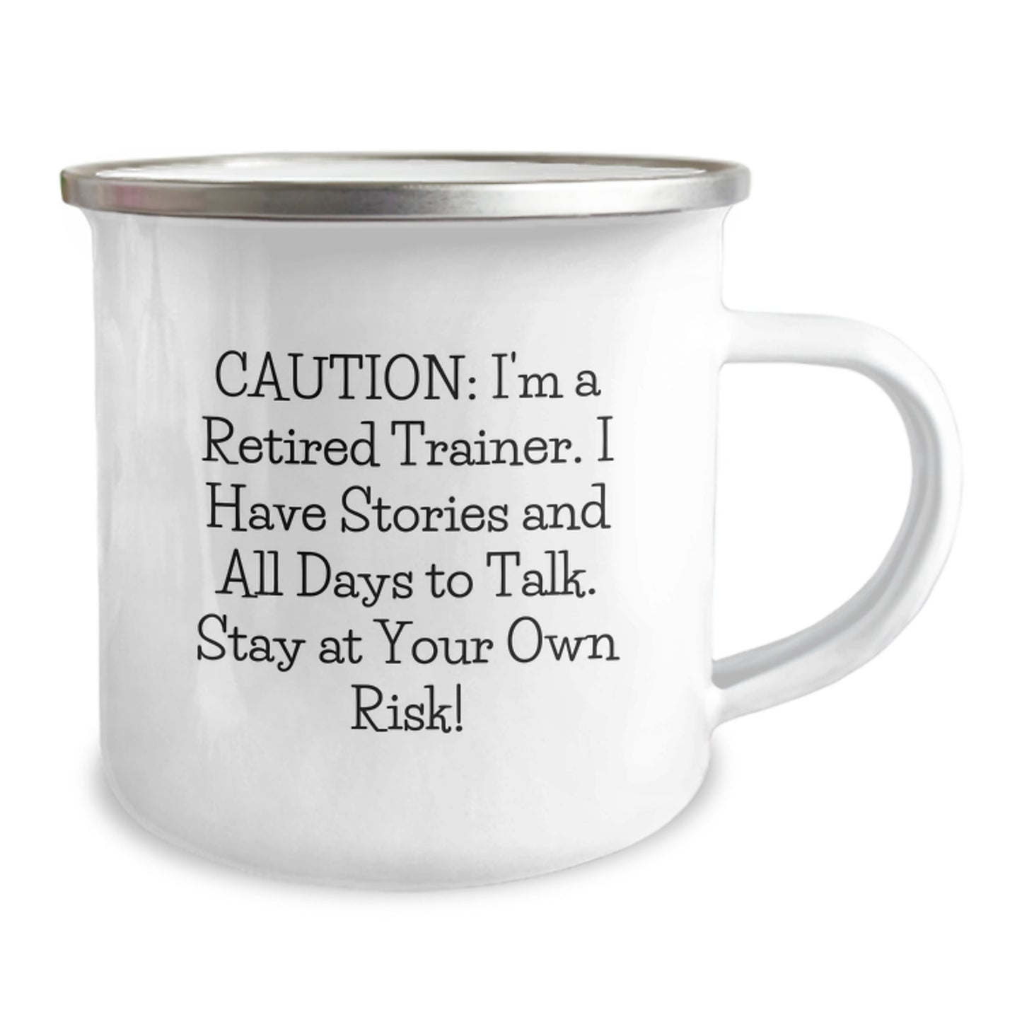 Funny Trainer Mug, Trainer Gifts from Friends, Trainer Enthusiasts Christmas Unique Gifts, Camping Mug with Caution: I'm A Retired Trainer - Image 2