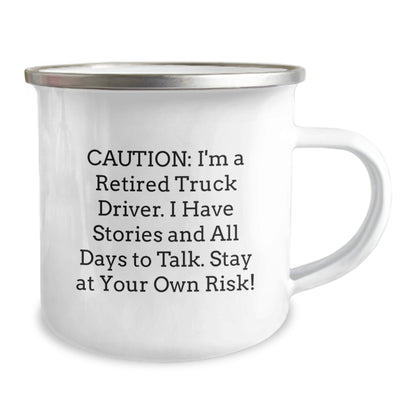 Funny Truck Driver Gifts for Him, Unique Camping Mug for Men, Caution: I'm A Retired Truck Driver - Stainless Steel 12 oz Enamel Finish - Image 2