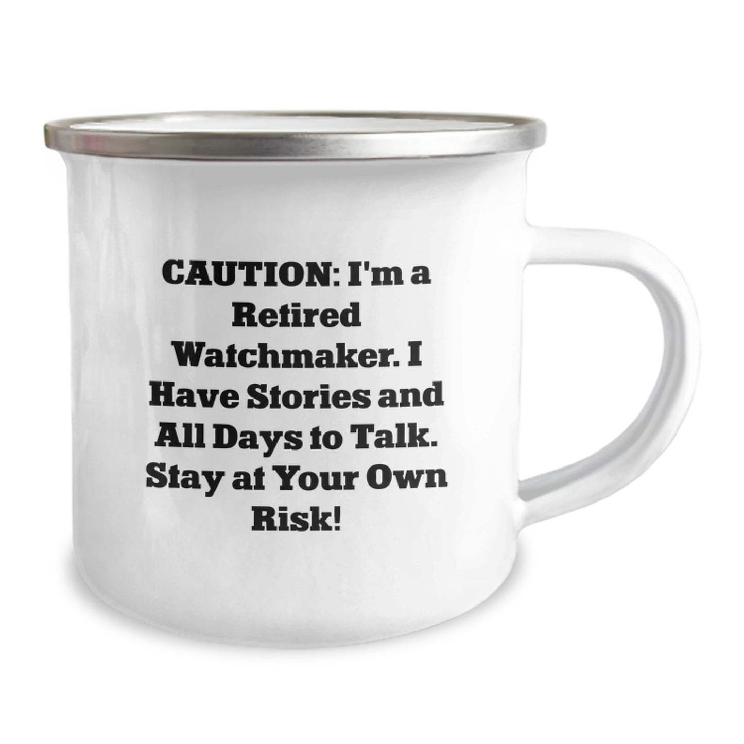 Funny Watchmaker Gifts for Men, Christmas Unique Watchmaker Mugs from Dad, Funny Camping Mugs for Watchmaker Friends, 'Caution: I'm A Retired Watchmaker...' - Image 2