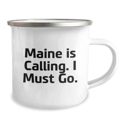 Maine Camping Mug, Funny Quote 'Maine Is Calling, I Must Go', Gifts for Friends from Maine, Christmas Unique Gifts - Image 2