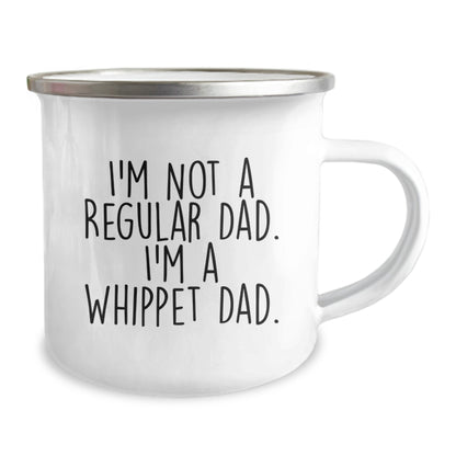 Funny Whippet Dog Gifts for Dad, Christmas Unique Presents for Whippet Dad Men, I'm Not A Regular Dad I'm A Whippet Dad Stainless Steel Camping Mug - Image 2