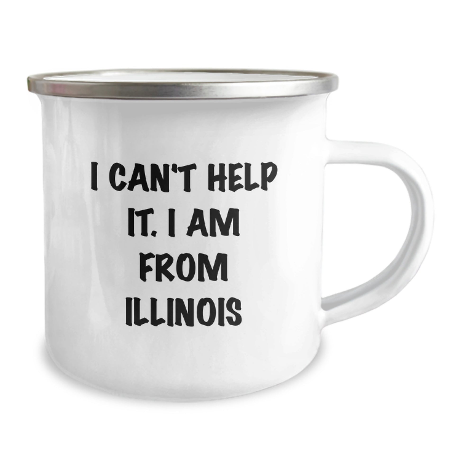 Funny Illinois Gifts from Friends for Men and Women, I Can't Help It. I Am From Illinois Camping Mug, Perfect for Christmas Unique Gifts - Image 2