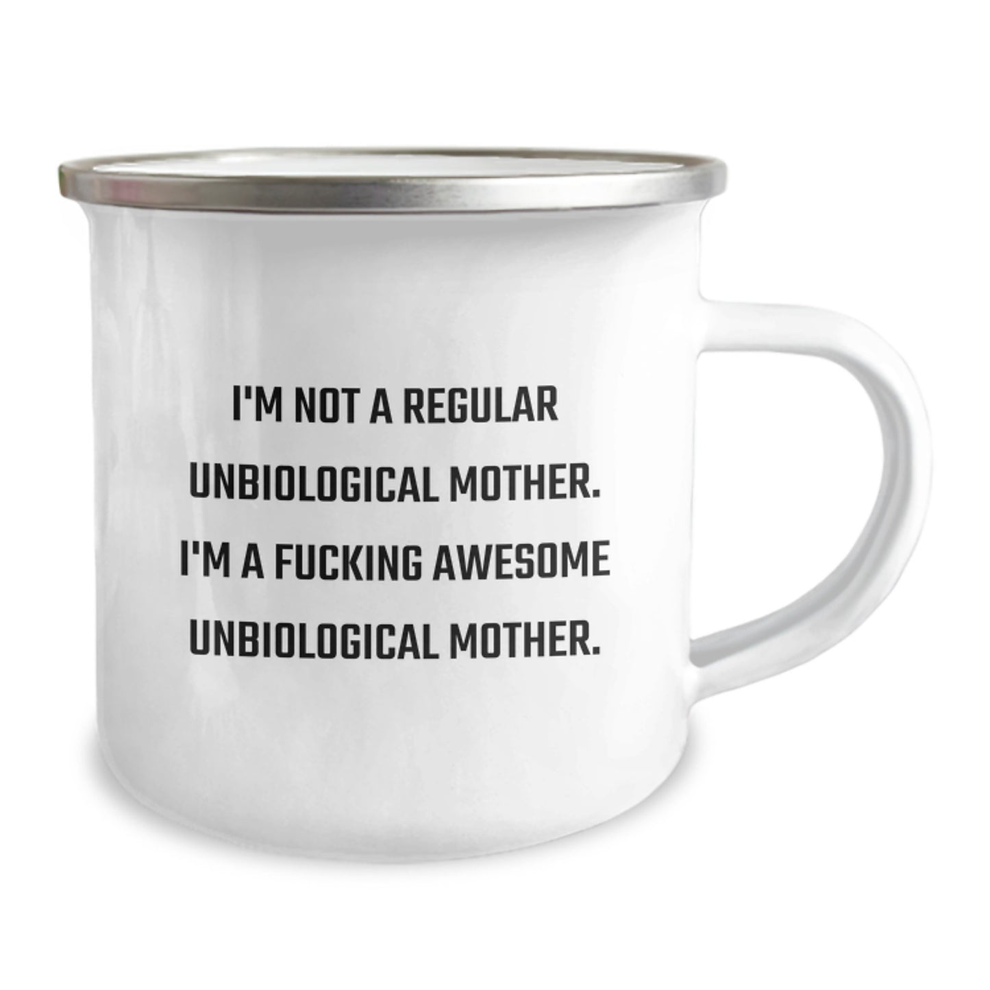 Funny Unbiological Mother Gifts for Her, I'm A F--king Awesome Unbiological Mother Camping Mug, Unique Christmas Unique Gifts from Men to Unbiological Mother - Image 2