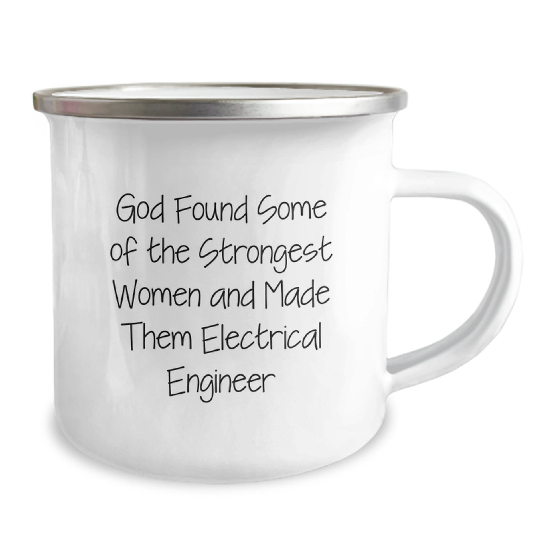 Funny Electrical Engineer Gifts for Him, Inspirational Quote - God Made Them Strong, Enamel Camping Mug for Coffee or Tea, Stainless Steel - Image 2