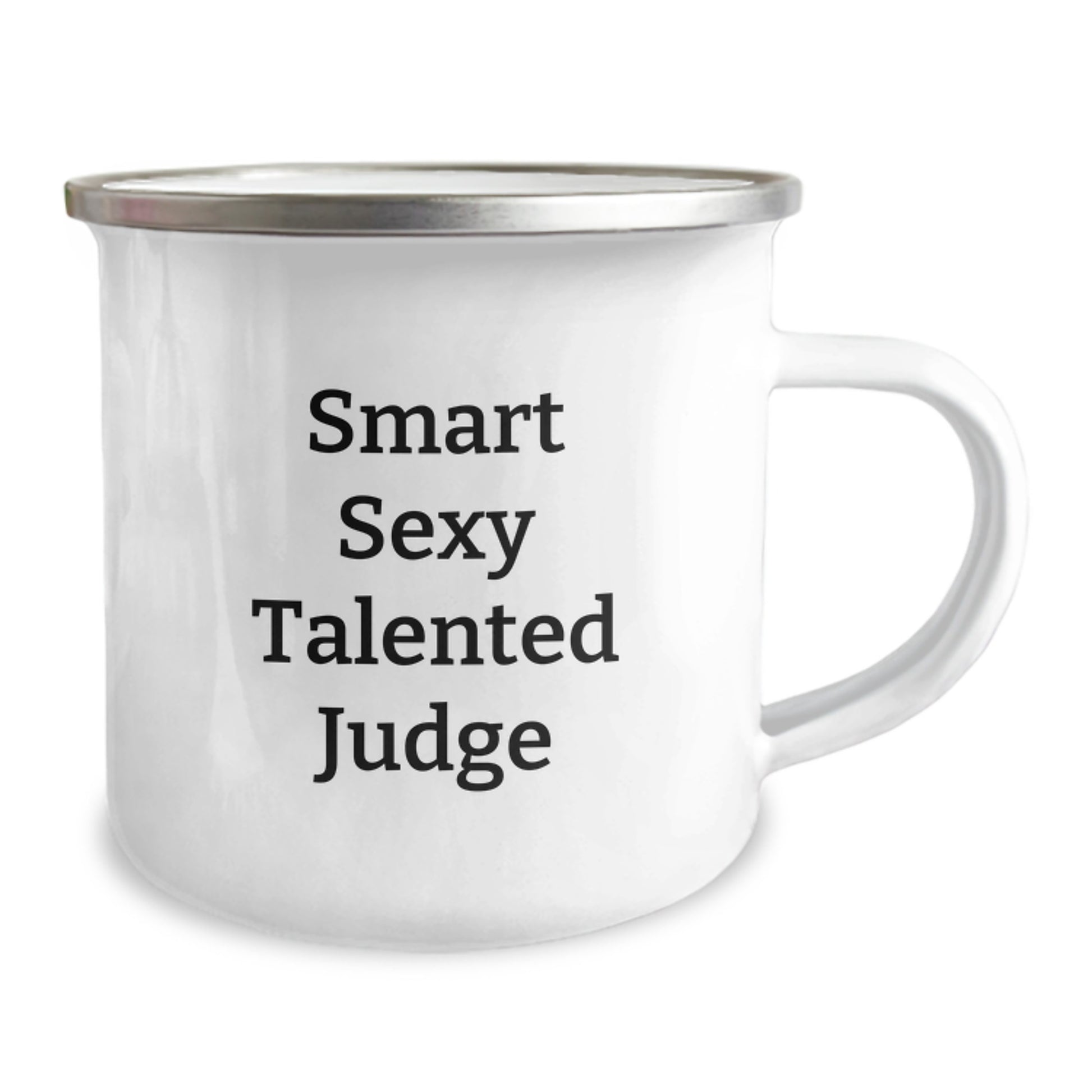 Gifts from Friends for Smart Sexy Talented Judge - Funny Judge Quote Camping Mug, Birthday Unique Gifts for Her/Him - Image 2