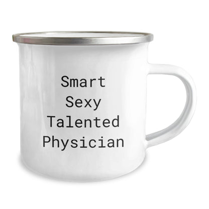 Funny Physician Gifts for Men, Smart Sexy Talented Physician Quote Christmas Unique Gifts from Friends, 12 oz Stainless Steel Camping Mug - Image 2