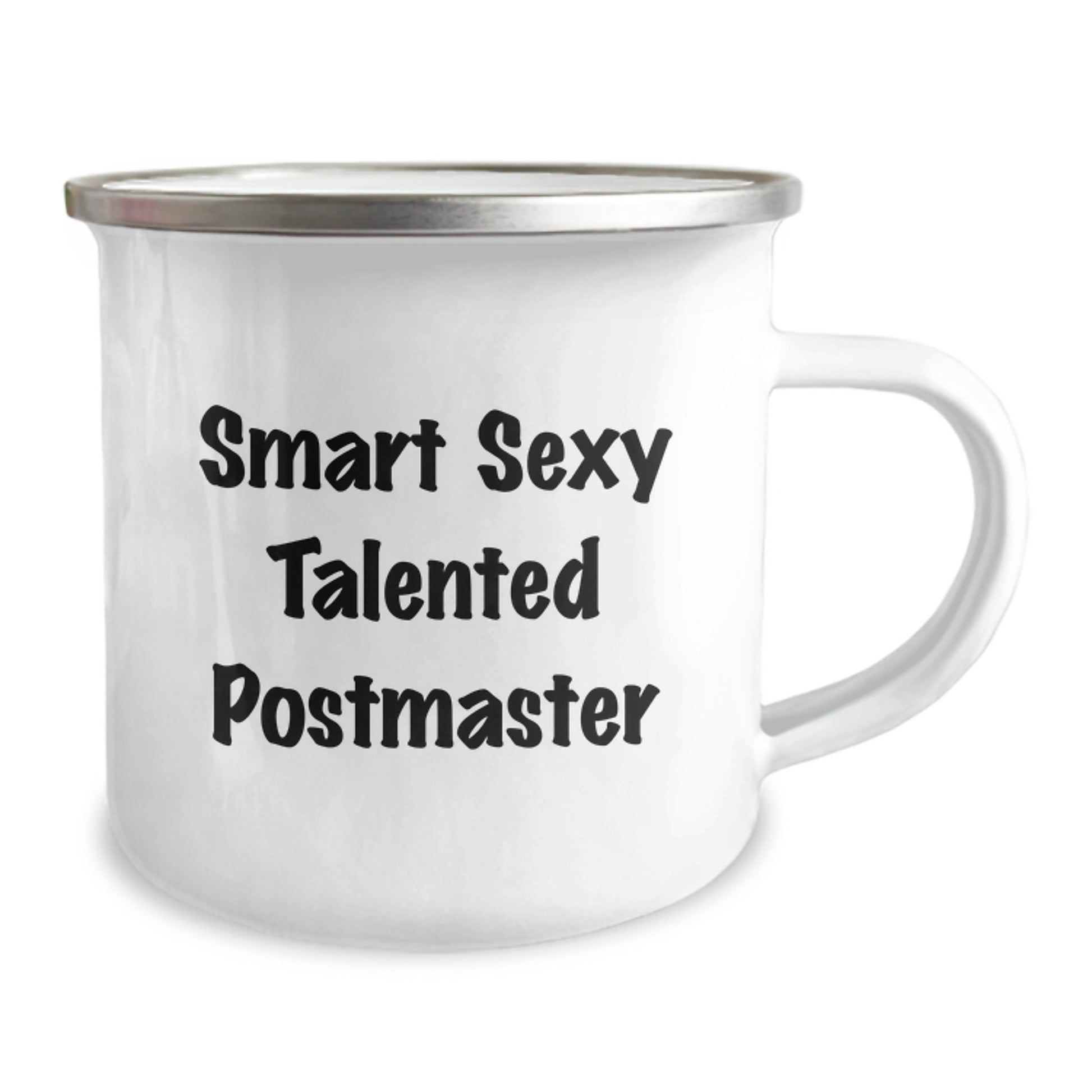 Smart Sexy Talented Postmaster Camping Mug, Funny Gifts for Postmaster, Unique Camping Mug for Postmaster, Postmaster Lover Gift, Christmas Unique Gifts from Friends to Postmaster - Image 2