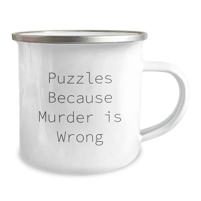 Funny Puzzles Gifts for Friends, Enamel Camping Mug with 'Puzzles Because Murder Is Wrong' Quote, Unique Christmas Unique Gifts from Friends for Puzzles Lovers - Image 2
