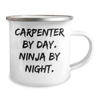 Carpenter Gifts for Men, Funny Camping Mug from Friends, 'Carpenter By Day. Ninja By Night.' Graduation Unique Gifts - Victory Thru Vision