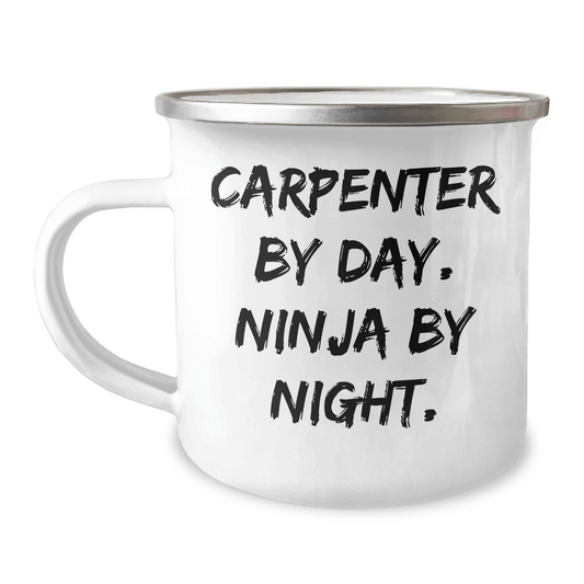 Carpenter Gifts for Men, Funny Camping Mug from Friends, 'Carpenter By Day. Ninja By Night.' Graduation Unique Gifts - Victory Thru Vision