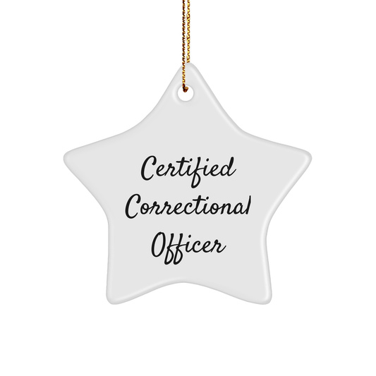 Certified Correctional Officer Christmas Star Ornament Gifts from Friends or Family - Victory Thru Vision 