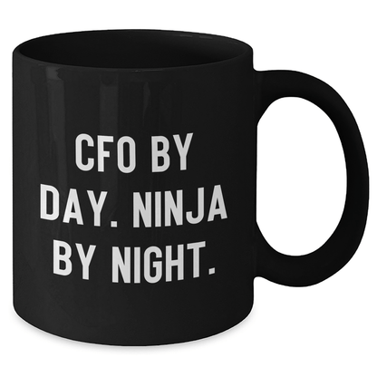 CFO By Day Ninja By Night Inspirational Gifts for Men from Coworkers, Funny Black Coffee Mug for Graduation Unique Gifts - Victory Thru Vision
