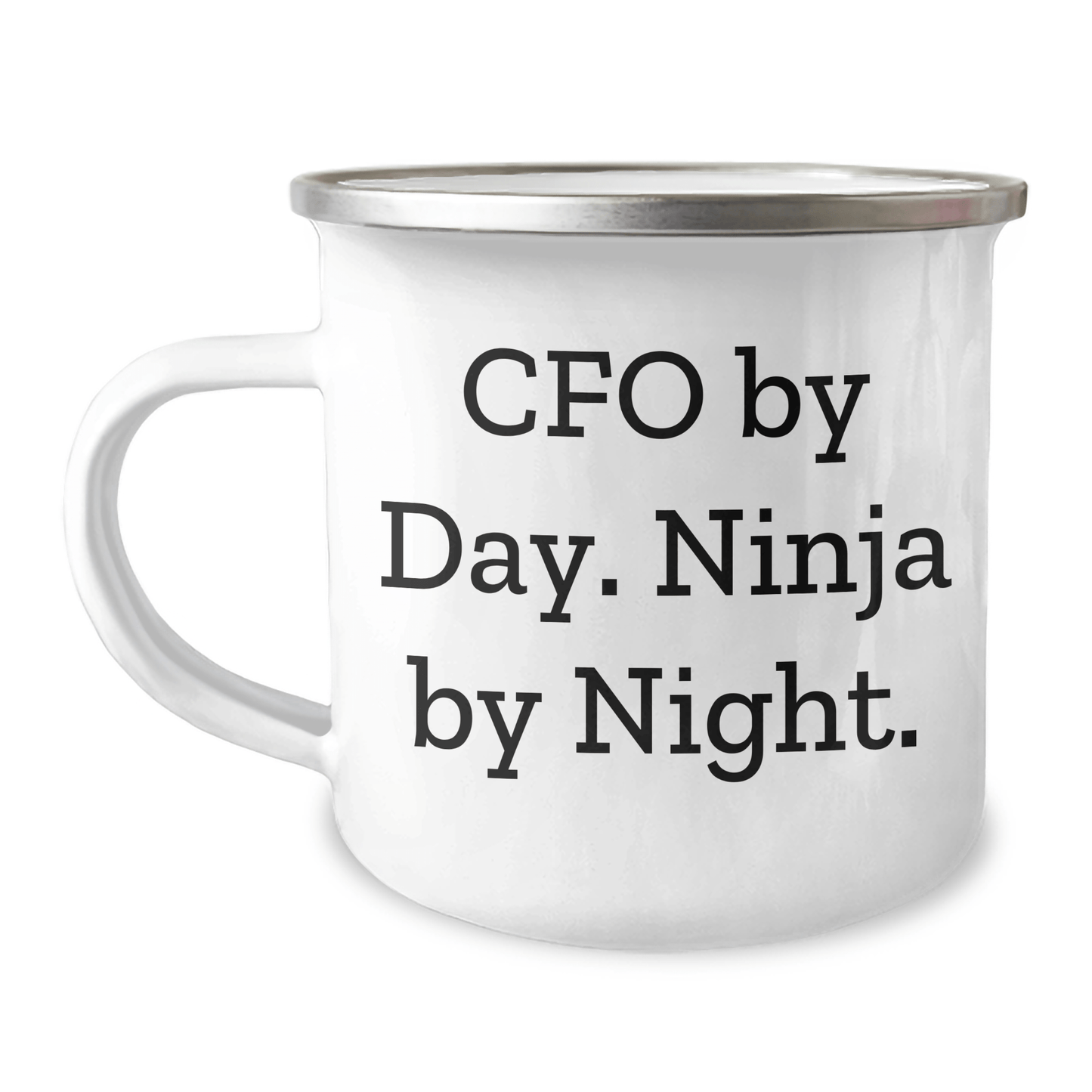 CFO Gifts for Men, 'Cfo By Day. Ninja By Night.' Funny Camping Mug, Graduation Unique Gifts from Friends, 12 oz Stainless Steel with Enamel Finish - Victory Thru Vision