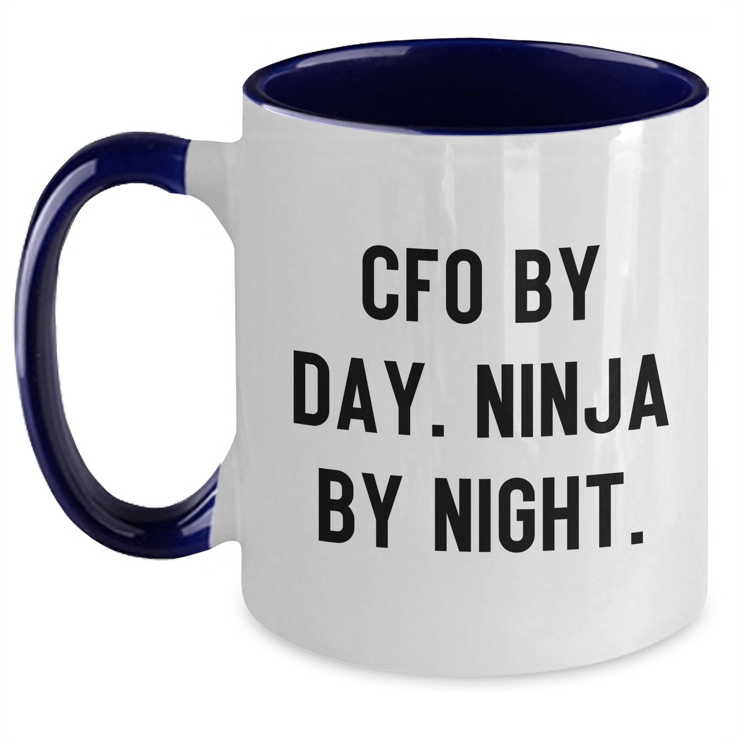 CFO Gifts from Friends - CFO By Day. Ninja By Night. Two Tone Coffee Mug for Graduation, Funny Quote, Navy and White, 11oz - Victory Thru Vision