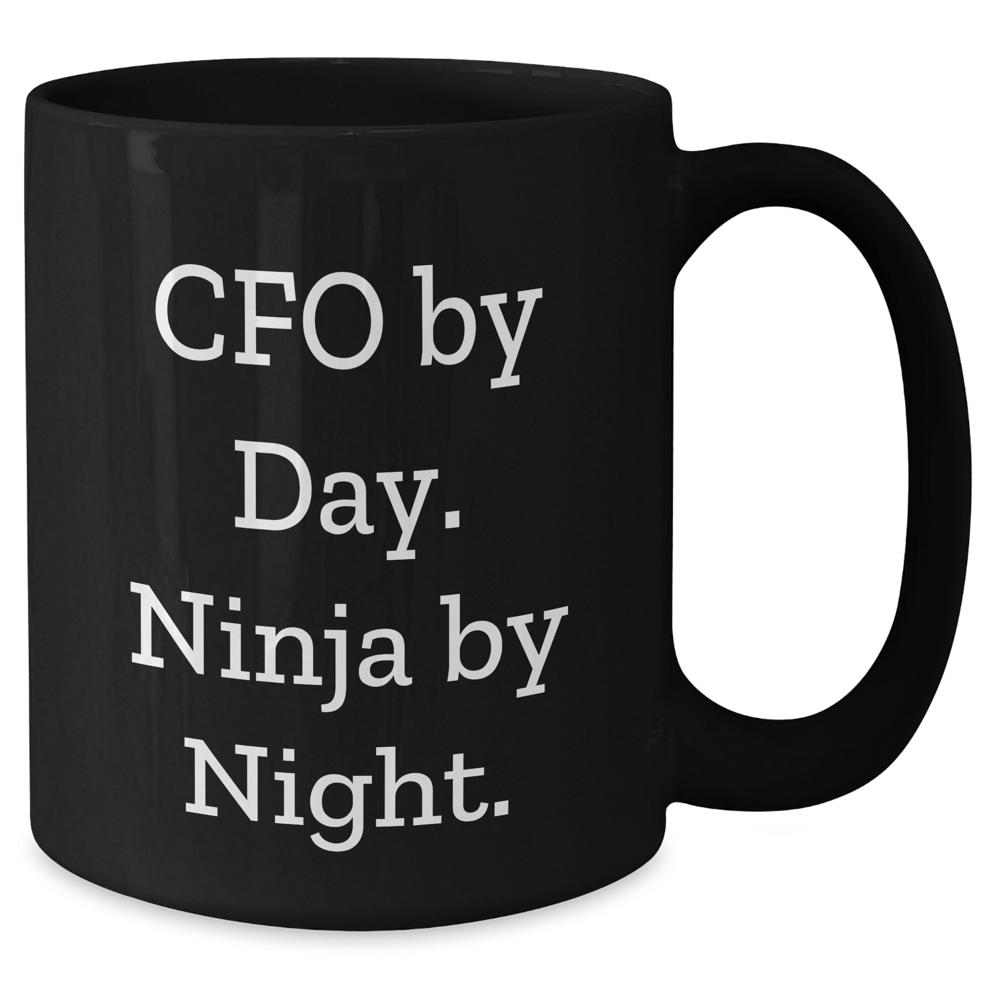 CFO Gifts from Friends, Unique Black Coffee Mug for Men Graduation, 'Cfo By Day. Ninja By Night.' Funny Quote - Victory Thru Vision