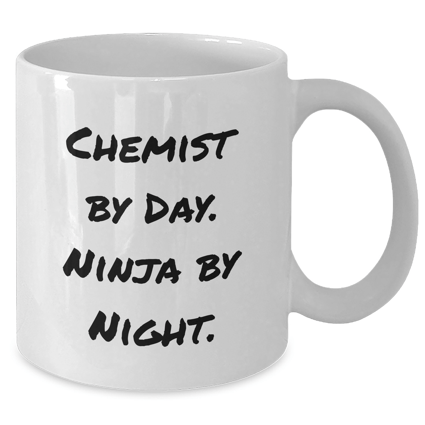 Chemist By Day, Ninja By Night Funny White Coffee Mug Gifts for Chemist Graduation, Gifts from Friends, Gifts for Men, Unique and Humorous Present - Victory Thru Vision