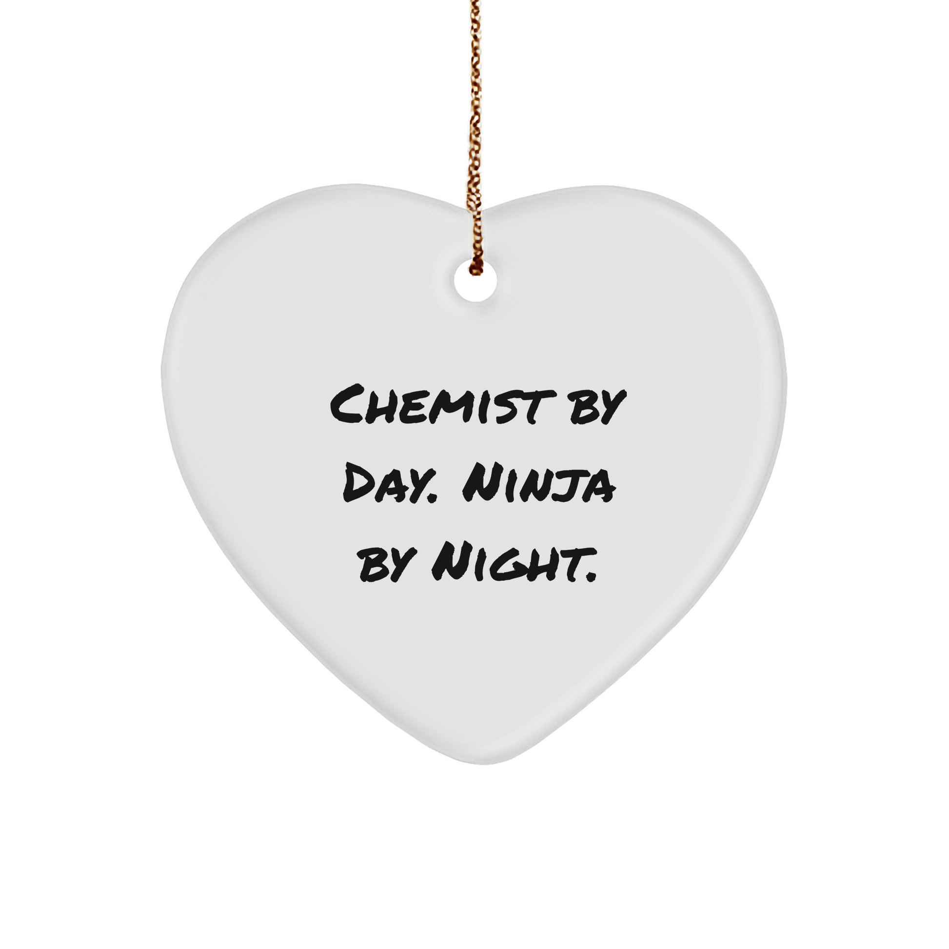 Chemist Gifts from Friends - Heart Ornament with Funny Quote - Christmas Unique Gifts for Chemist - Victory Thru Vision