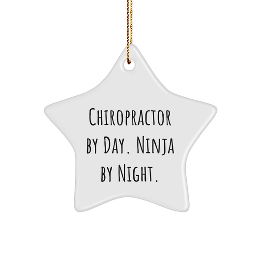 Chiropractor By Day, Ninja By Night - Funny Star Ornament Gifts for Chiropractors, Christmas Unique Gifts from Friends to Family - Victory Thru Vision