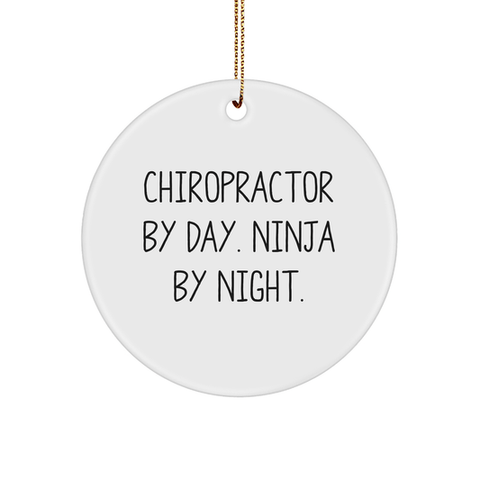 Chiropractor Gifts from Men, Chiropractor By Day. Ninja By Night. Circle Ornament for Chiropractor, Unique Christmas Unique Gifts for Female Friends Family - Victory Thru Vision