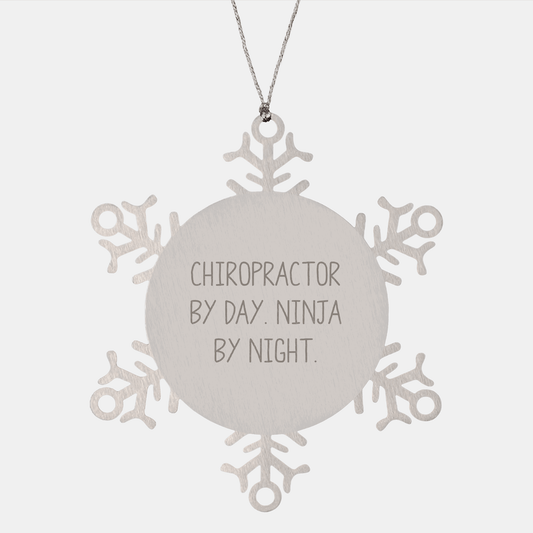 Chiropractor Gifts from Men - Snowflake Ornament, Funny Quote, Christmas Unique - Victory Thru Vision