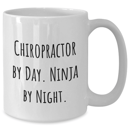 Chiropractor Ninja Gifts from Friends for Men, White Coffee Mug - 11oz or 15oz Capacity, Ceramic, Microwave and Dishwasher Safe, Funny Quote: 'Chiropractor By Day. Ninja By Night.' for Graduation - Victory Thru Vision