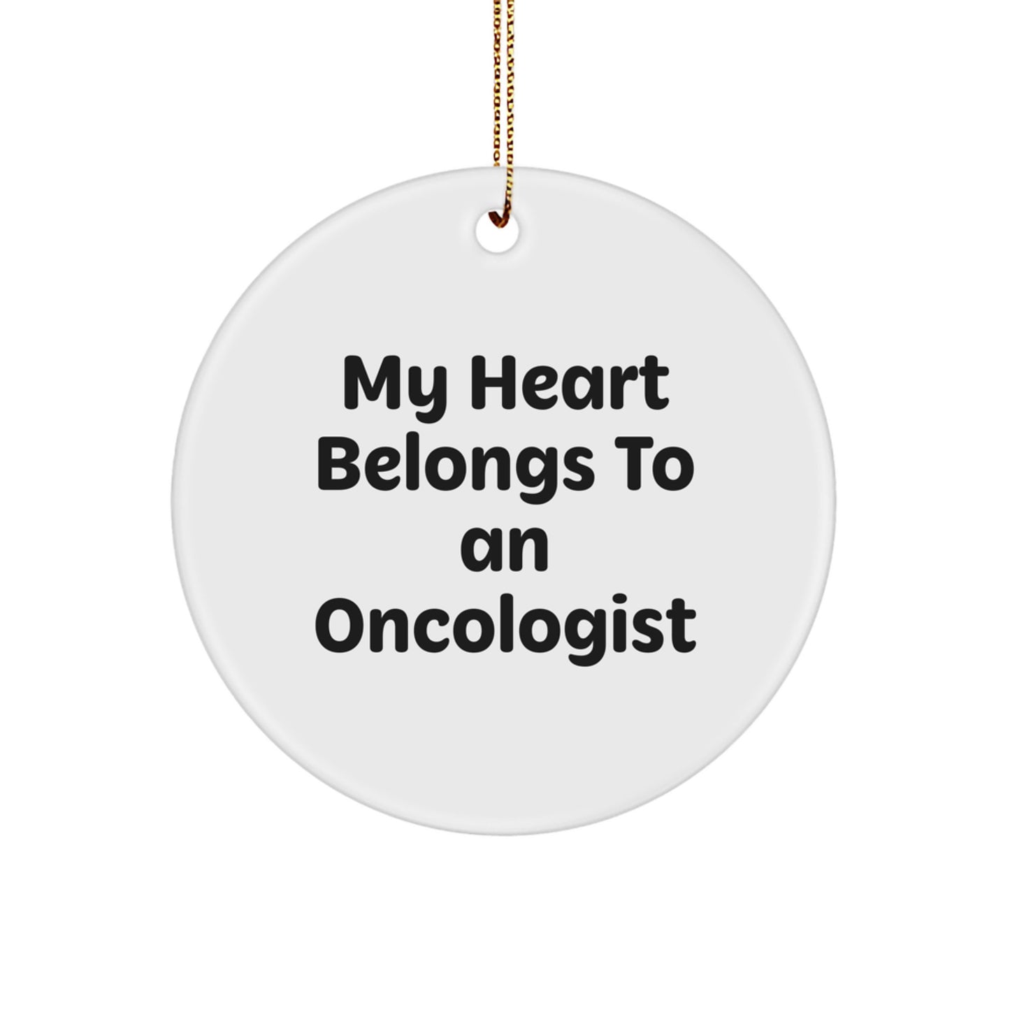 Funny Oncologist Gifts from Friends, My Heart Belongs To An Oncologist Christmas Ornament for Family - Image 1