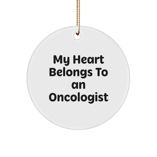 Funny Oncologist Gifts from Friends, My Heart Belongs To An Oncologist Christmas Ornament for Family - Image 1