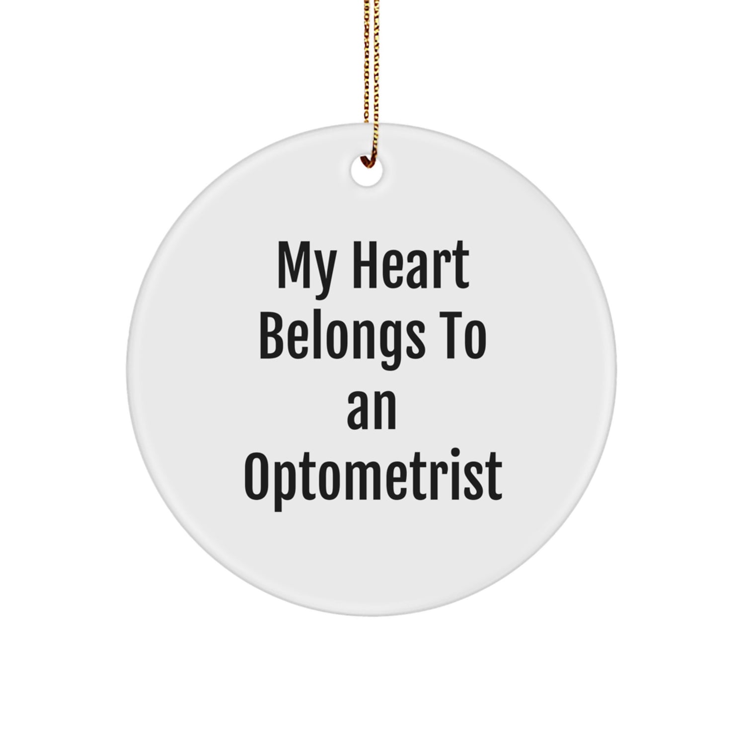 Funny Optometrist Gifts from Family, My Heart Belongs To An Optometrist Christmas Unique Gifts for Optometrist - Image 1