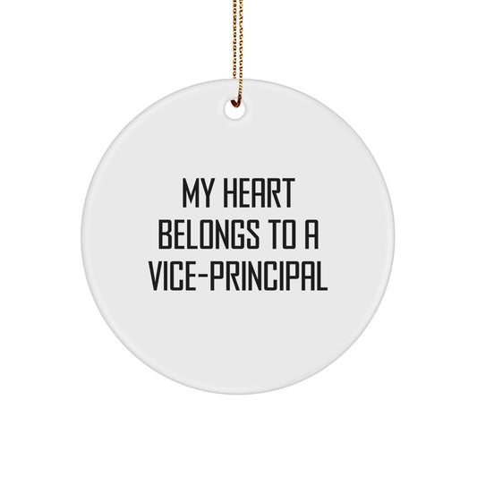 Funny Vice-principal Gifts from Friends - 'My Heart Belongs To A Vice-principal' Circle Ornament for Vice-principal, Christmas Unique Gifts - Image 1