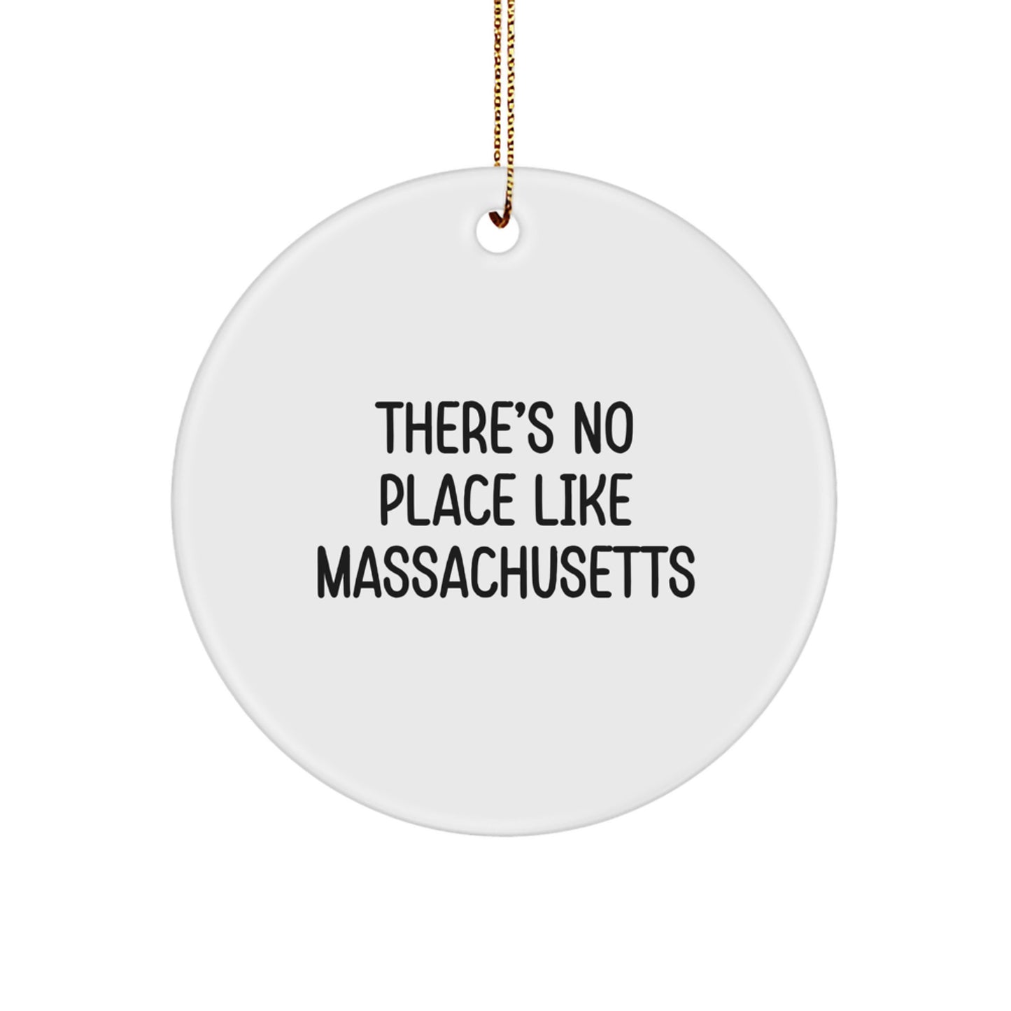 Massachusetts Circle Ornament 'There's No Place Like Massachusetts', Christmas Decorations for Friends from Massachusetts - Image 1