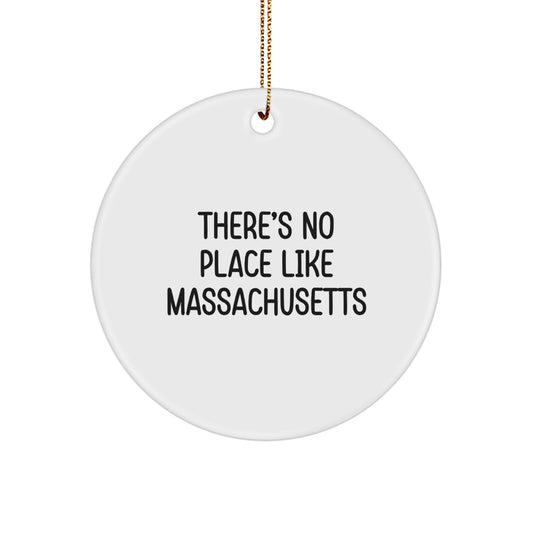 Massachusetts Circle Ornament 'There's No Place Like Massachusetts', Christmas Decorations for Friends from Massachusetts - Image 1