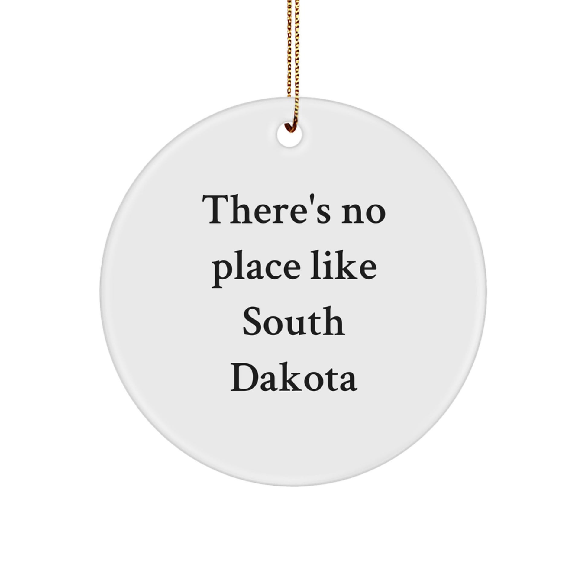 Gifts from the Heart of South Dakota, Unique Christmas Unique Gifts, There's No Place Like South Dakota Circle Ornament, South Dakota Christmas Unique Gift - Image 1