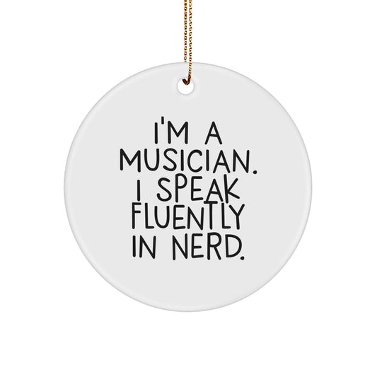 Music Lover Gifts from Friends for Men or Women Musicians - Funny 'I Speak Fluently in genius' Circle Ornament, Christmas Unique Gifts - Image 1