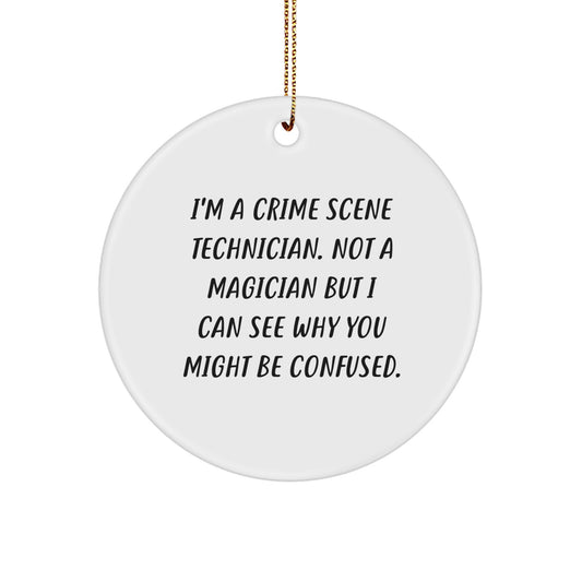 Funny Crime Scene Technician Gifts for Crime Scene Technicians, Christmas Unique Circle Ornaments from Friends and Family - Image 1