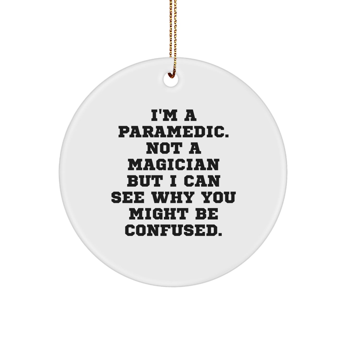 Funny Rescue Worker Circle Ornament Gifts from Men to Rescue Worker Friends for Christmas Unique Decorations - Image 1