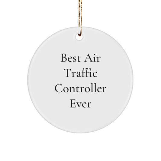 Funny Air Traffic Controller Gifts for Men, Women, Kids - Best Air Traffic Controller Circle Ornament Christmas Unique Decorations - Image 1