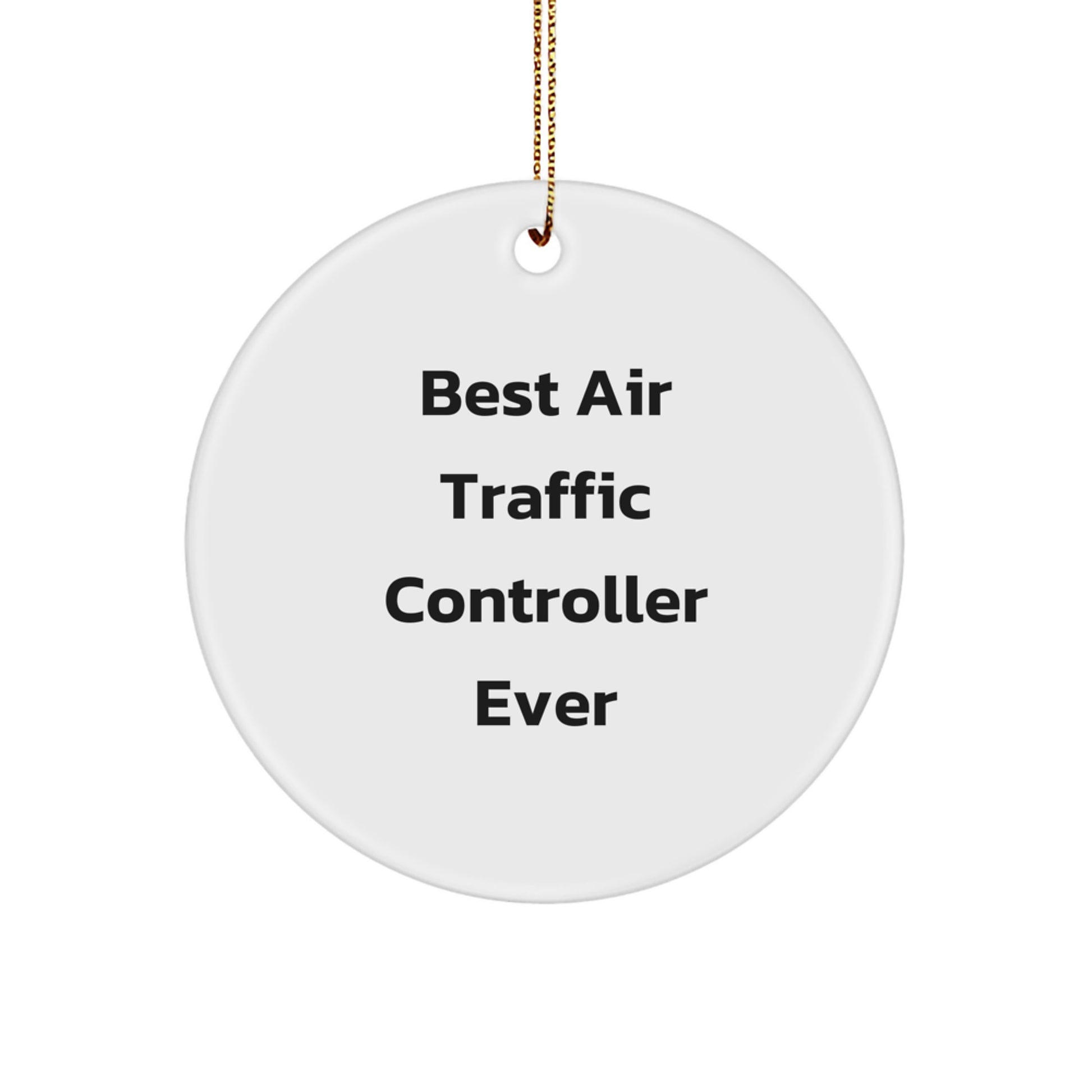 Funny Air Traffic Controller Gifts for Men Unique Circle Ornament Christmas Decorations from Friends - Image 1
