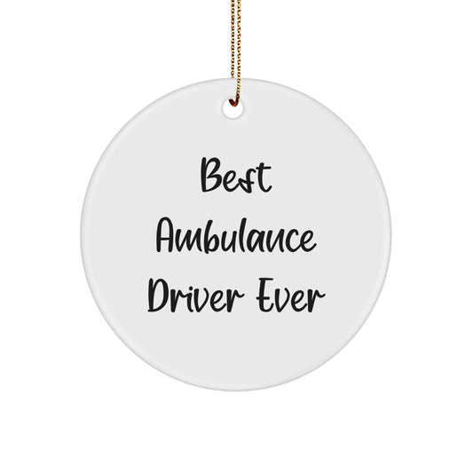 Funny Ambulance Driver Gifts from Friends Christmas Unique Circle Ornaments for Ambulance Drivers Men - Image 1