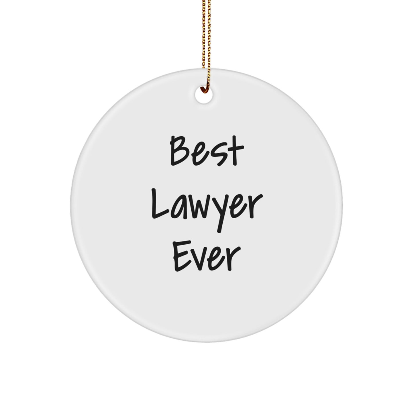 Funny Lawyer Gifts from Men, Best Lawyer Ever Circle Ornament for Lawyer Friends and Coworkers, Christmas Unique Presents - Image 1