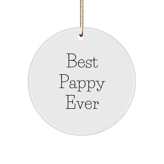 Funny Pappy Gifts from Men for Pappy's Christmas Unique Circle Ornaments with Best Pappy Ever Quote, White Color, Circle Shaped, Easy to Hang - Image 1