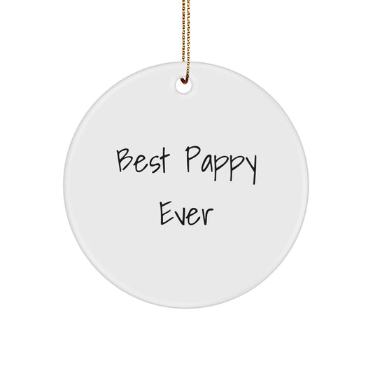 Funny Pappy Circle Ornament Gifts from Friends and Family for Christmas Unique Pappy Ever - Image 1