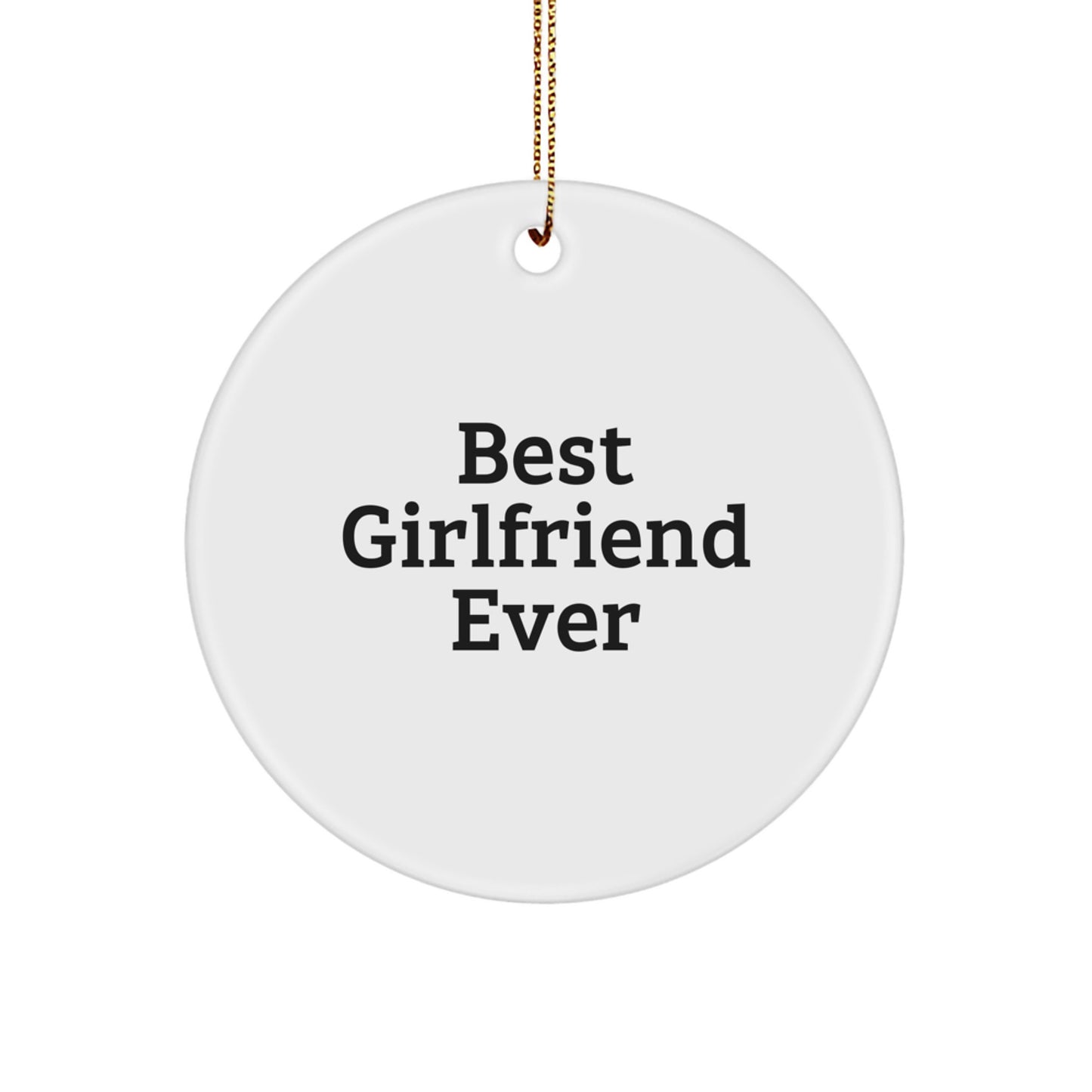 Funny, Cute, Inspirational Gifts for Sweetheart - Best Sweetheart Ever Circle Ornament, Gifts from Men or Women for Women, Christmas Unique Gifts - Image 1