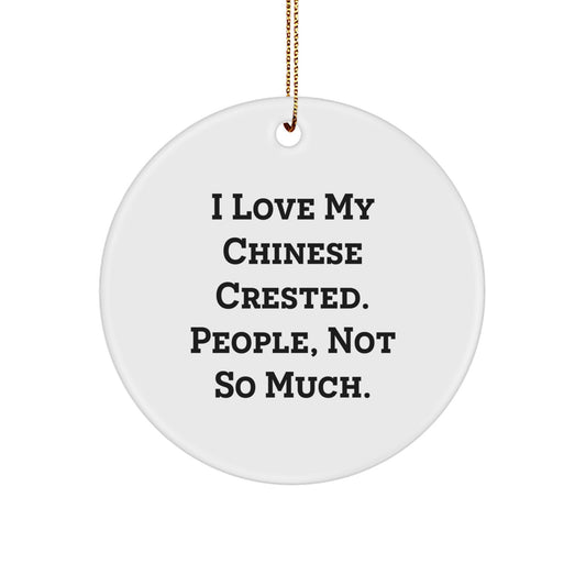 Funny Chinese Crested Dog Circle Ornament, Christmas Unique Gifts from Friends, for Chinese Crested Dog Lovers - Image 1