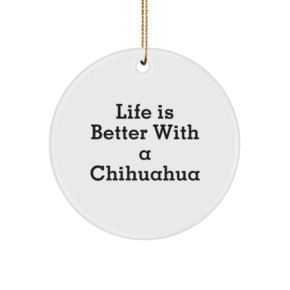 Funny Chihuahua Dog Circle Ornament Gifts from Friends and Family for Men Women Christmas Unique Keepsake Decorations - Image 1