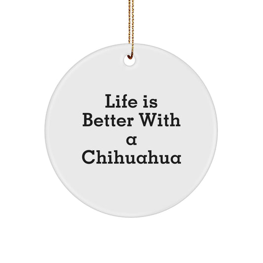 Funny Chihuahua Dog Circle Ornament Gifts from Friends and Family for Men Women Christmas Unique Keepsake Decorations - Image 1