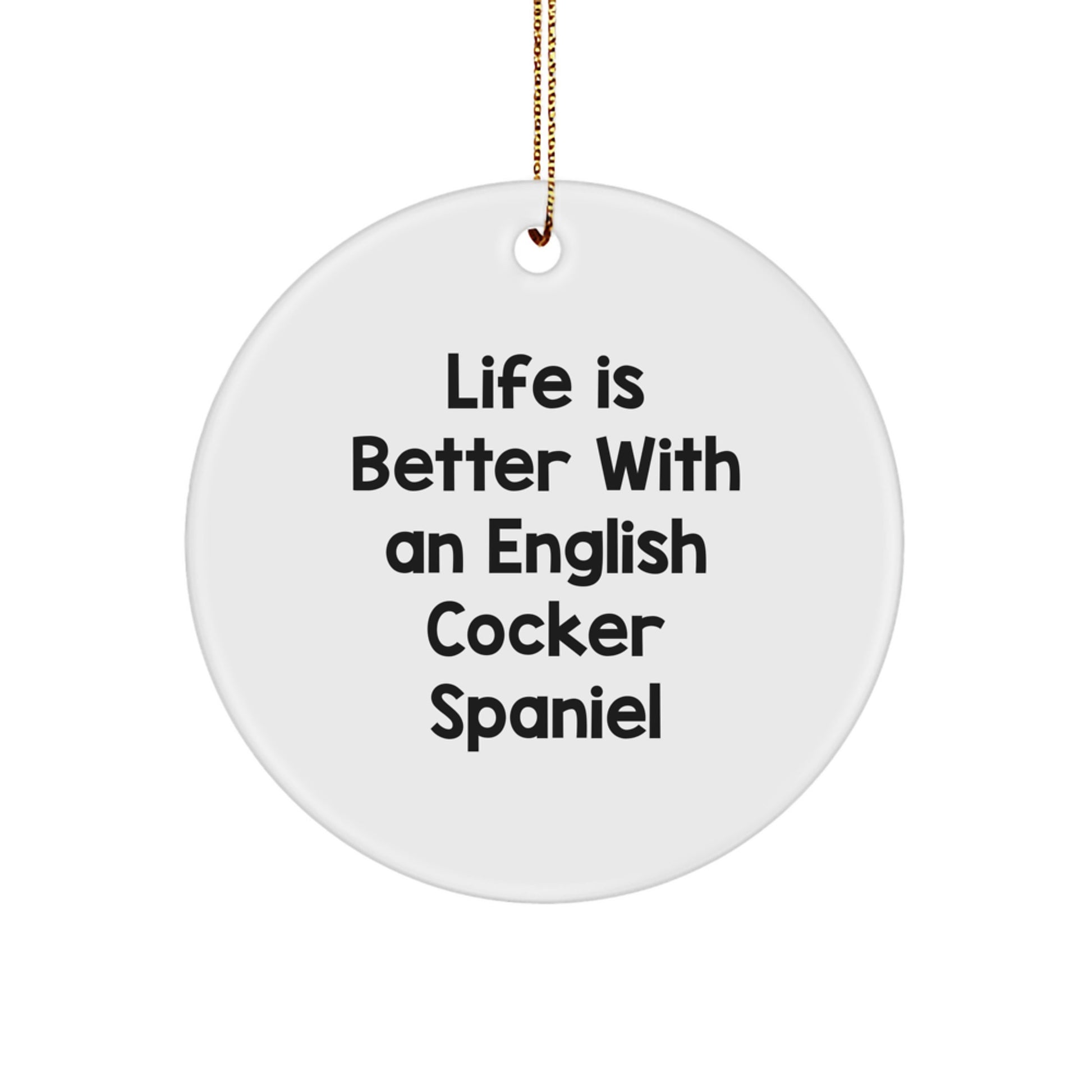 Funny English Cocker Spaniel Dog Circle Ornaments, Gifts from Family for Christmas Unique Gifts - Image 1