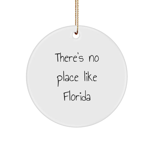 Florida Circle Ornament, There's No Place Like Florida, Christmas Unique Gifts from Friends and Family - Image 1