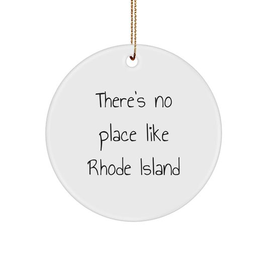 Rhode Island Circle Ornament Gifts from Friends and Family - There's No Place Like Rhode Island Christmas Unique Ornaments for Home Decor - Image 1
