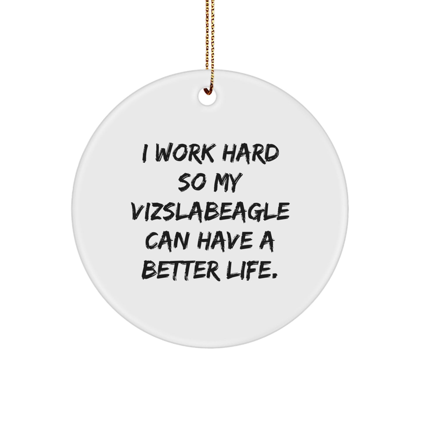 Vizsla Dog Lover Gifts from Family, Funny Circle Ornament for Christmas - Image 1